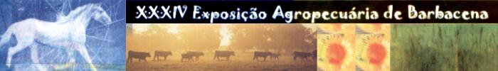 XXXIV Exposição Agropecuária - imagens cedidas pela DPM4